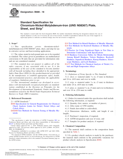ASTM B688-2018 铬镍钼铁(UNS NO8366和UNS NO8367)中厚板、薄板及带材规格 Standard Specification for Chromium-Nickel-Molybdenum-Iron (UNS N08367) Plate, Sheet, and Strip