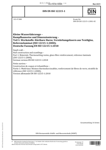 DIN EN ISO 12215-1-2019  Small craft - Hull construction and scantlings - Part 1: Materials: Thermosetting resins, glass-fibre reinforcement, reference laminate