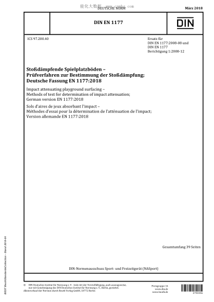 DIN EN 1177-2018  Impact attenuating playground surfacing - Methods of test for determination of impact attenuation; German version EN 1177:2018