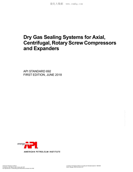 API STD 692-2018  Dry Gas Sealing Systems for Axial, Centrifugal, and Rotary Screw Compressors and Expanders (FIRST EDITION)