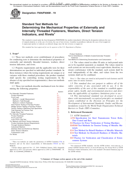 ASTM F606/F606M-2019  Standard Test Methods for Determining the Mechanical Properties of Externally and Internally Threaded Fasteners, Washers, Direct Tension Indicators, and Rivets