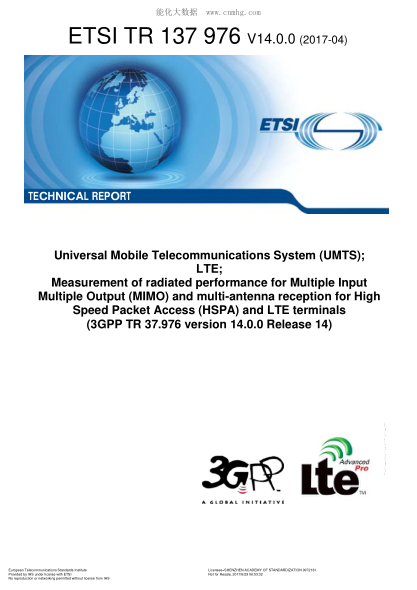 ETSI TR 137 976-2017  Universal Mobile Telecommunications System (UMTS); LTE; Measurement of radiated performance for Multiple Input Multiple Output (MIMO) and multi-antenna reception for High Speed Packet Access (HSPA) and LTE terminals (V14.0.0; 3GPP TR