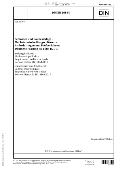 DIN EN 16864-2017  Building hardware - Mechatronic padlocks - Requirements and test methods; German version EN 16864:2017