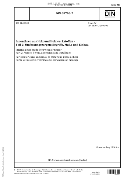 DIN 68706-2-2020  Internal doors made from wood or timber - Part 2: Frames; Terms, dimensions and installation