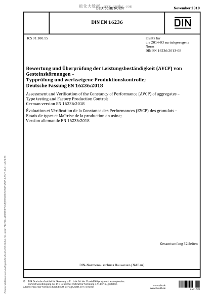 DIN EN 16236-2018  Assessment and Verification of the Constancy of Performance (AVCP) of aggregates - Type testing and Factory Production Control