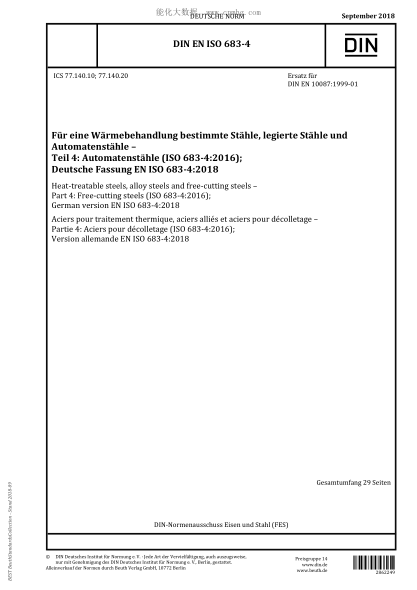 DIN EN ISO 683-4-2018  Heat-treatable steels, alloy steels and free-cutting steels - Part 4: Free-cutting steels (ISO 683-4:2016); German version EN ISO 683-4:2018