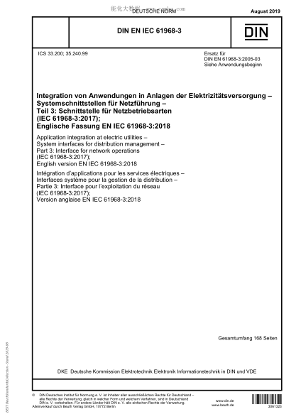 DIN EN IEC 61968-3-2019  Application integration at electric utilities - System interfaces for distribution management - Part 3: Interface for network operations