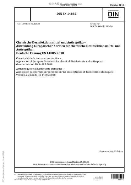 DIN EN 14885-2019  Chemical disinfectants and antiseptics - Application of European Standards for chemical disinfectants and antiseptics