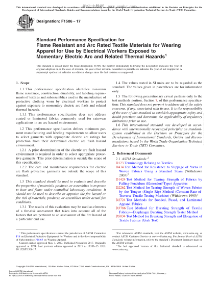 ASTM F1506-2017 暴露在瞬间电弧和相关热危险性下的电工防护服耐燃纺织材料性能规格 Standard Performance Specification for Flame Resistant and Arc Rated Textile Materials for Wearing Apparel for Use by Electrical Workers Exposed to Momentary Electric Arc and Related Thermal Hazards