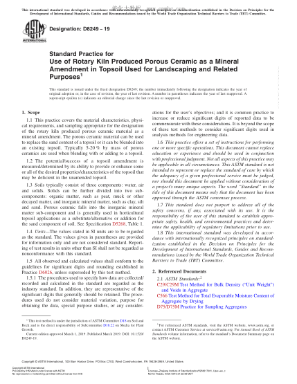 ASTM D8249-2019 用于景观美化和相关用途的表层土中用作矿物改良剂的回转窑制多孔陶瓷材料的使用规程 Standard Practice for Use of Rotary Kiln Produced Porous Ceramic as a Mineral Amendment in Topsoil Used for Landscaping and Related Purposes