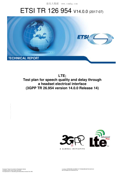 ETSI TR 126 954-2017  LTE; Test plan for speech quality and delay through a headset electrical interface (V14.0.0; 3GPP TR 26.954 version 14.0.0 Release 14)