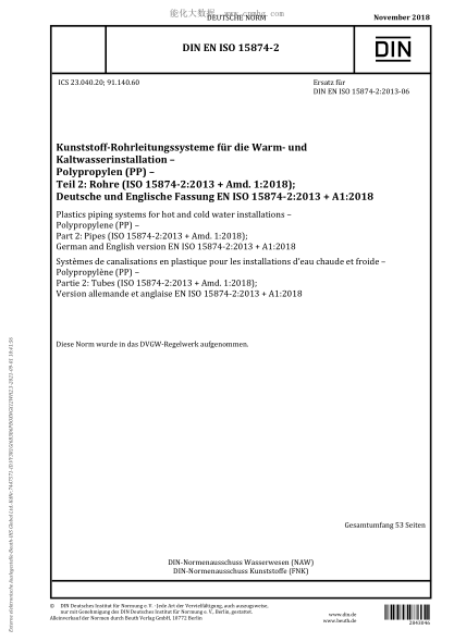 DIN EN ISO 15874-2-2018  Plastics piping systems for hot and cold water installations - Polypropylene (PP) - Part 2: Pipes (ISO 15874-2:2013 + Amd. 1:2018)