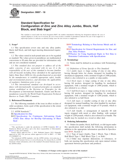 ASTM B897-2018 锌与锌合金巨块、块和半块以扁锭结构规格 Standard Specification for Configuration of Zinc and Zinc Alloy Jumbo, Block, Half Block, and Slab Ingot