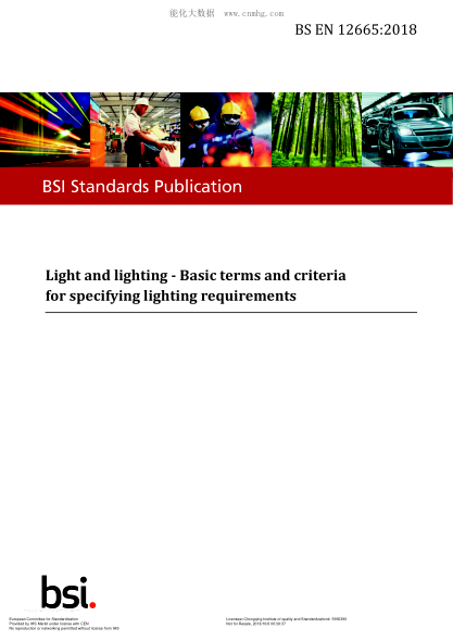 EN 12665-2018  Light and lighting. Basic terms and criteria for specifying lighting requirements
