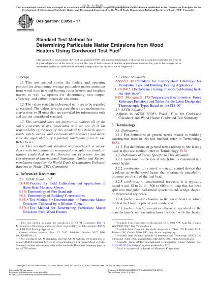 ASTM E3053-2017 用薪材试验燃料测定木材加热器颗粒物排放量的方法 Standard Test Method for Determining Particulate Matter Emissions from Wood Heaters Using Cordwood Test Fuel