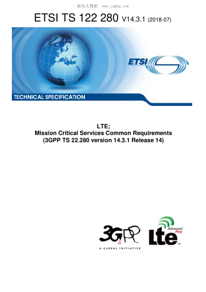 ETSI TS 122 280/1-2018  Lte; Mission Critical Services Common Requirements (3Gpp Ts 22.280 Version 14.3.1 Release 14)