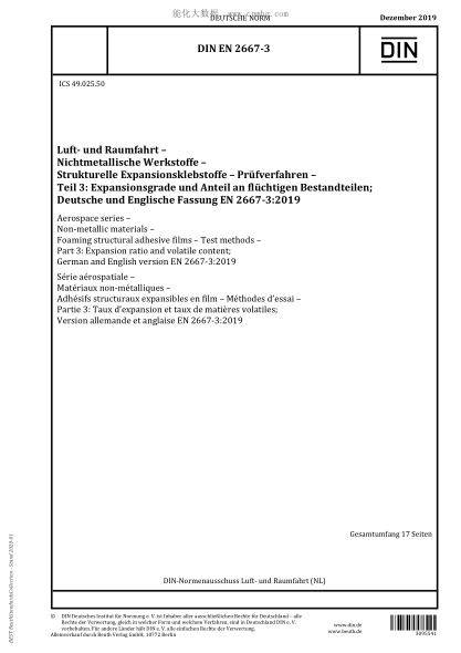 DIN EN 2667-3-2019  Aerospace series – Non-metallic materials – Foaming structural adhesive films – Test methods –  Part 3: Expansion ratio and volatile content