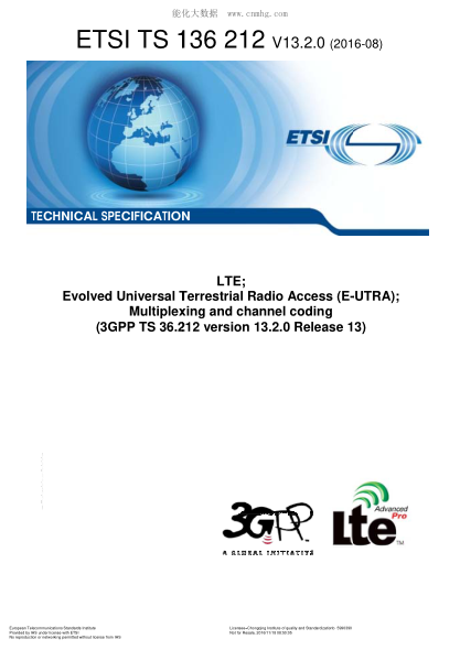 ETSI TS 136 212/6-2016  Lte;Evolved Universal Terrestrial Radio Access (E-Utra);Multiplexing And Channel Coding (V13.2.0;3Gpp Ts 36.212 Version 13.2.0 Release 13)