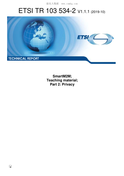 ETSI TR 103 534-2-2019  Smartm2M; Teaching Material; Part 2: Privacy