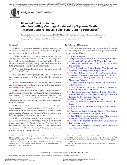 ASTM B969/B969M-2017 用模压铸造、触变铸造和流变铸造半固体铸件法生产的铝合金铸件的规格 Standard Specification for Aluminum-Alloy Castings Produced by Squeeze Casting,Thixocast and Rheocast Semi-Solid Casting Processes