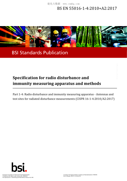 EN 55016-1-4-2010+A2-2017  Specification for radio disturbance and immunity measuring apparatus and methods-Part 1-4- Radio disturbance and immunity measuring apparatus-Antennas and test sites for radiated disturbance measurements
