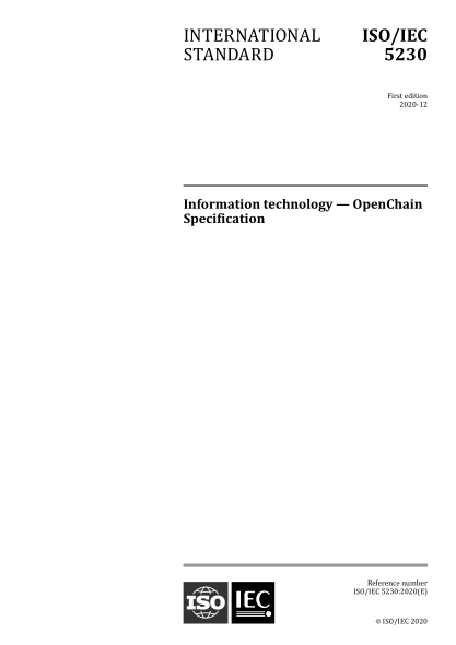 ISO/IEC 5230-2020 信息技术--开放链规范 Information technology &mdash; OpenChain Specification