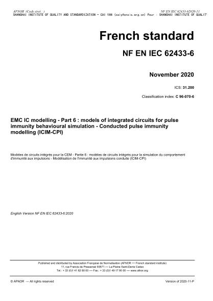 NF C96-070-6-2020  EMC IC modelling - Part 6 : models of integrated circuits for pulse immunity behavioural simulation - Conducted pulse immunity modelling (ICIM-CPI)