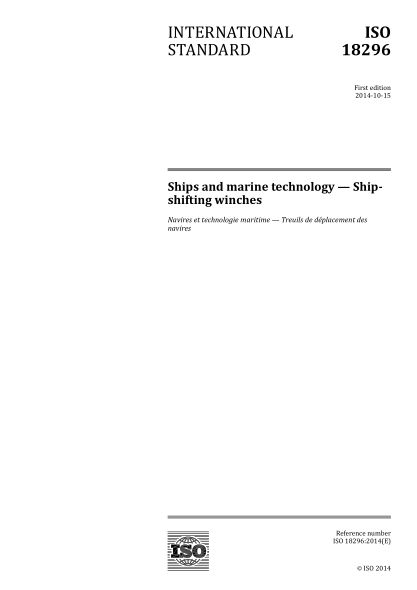 ISO 18296-2014 船舶与航海技术--移船绞车 Ships and marine technology - Ship-shifting winches