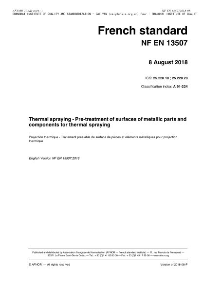 NF EN 13507-2018  Thermal spraying - Pre-treatment of surfaces of metallic parts and components for thermal spraying