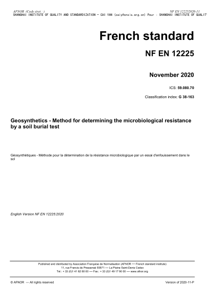 NF G38-163-2020  Geosynthetics - Method for determining the microbiological resistance by a soil burial test