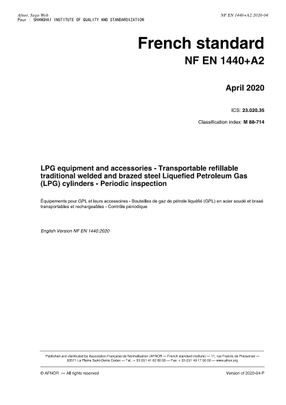 NF EN 1440+A2-2020  LPG equipment and accessories - Transportable refillable traditional welded and brazed steel Liquefied Petroleum Gas (LPG) cylinders - Periodic inspection