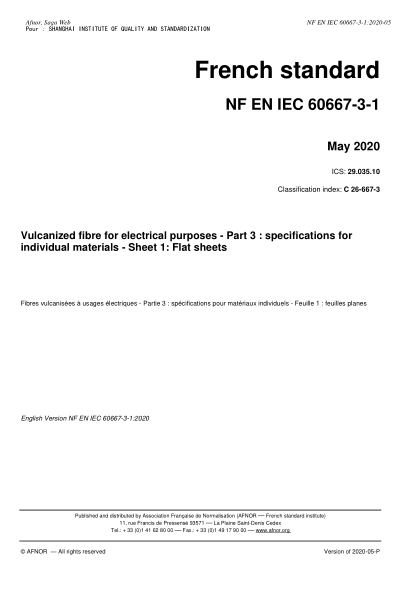NF EN IEC 60667-3-1-2020  Vulcanized fibre for electrical purposes - Part 3 : specifications for individual materials - Sheet 1: Flat sheets