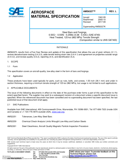 SAE AMS6327L-2017  Steel Bars And Forgings 0.50Cr - 0.55Ni - 0.25Mo (0.38 - 0.43C) (Sae 8740) Heat Treated,125 Ksi (862 Mpa) Tensile Strength (Uns G87400)